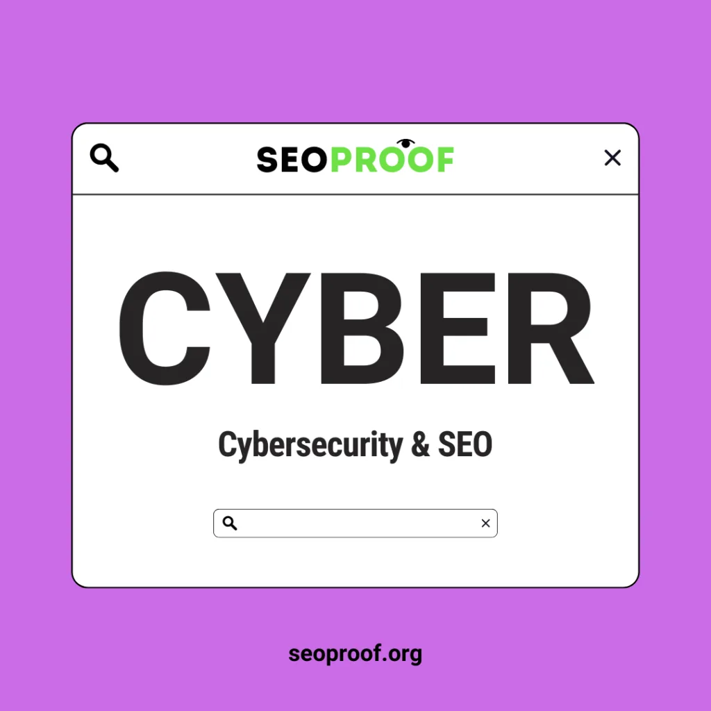Cybersecurity & SEO SEOPROOF