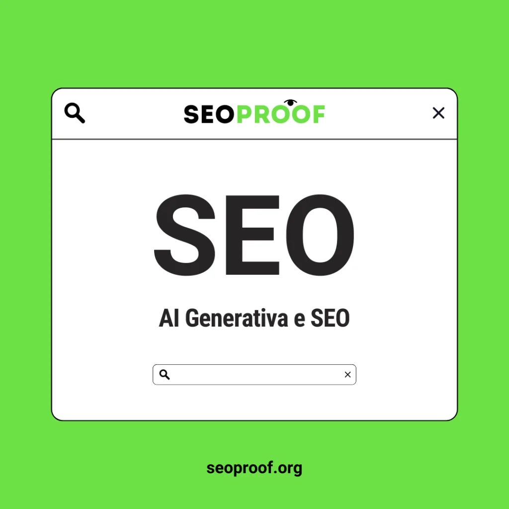 AI Generativa e SEO 2025 SEOPROOF