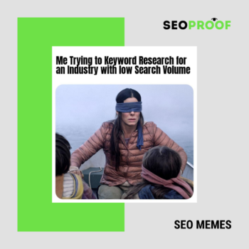 Io che provo a fare "Keyword Reseach" su un settore con volumi di ricerca bassi. SEO MEME #11